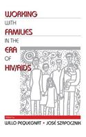 Working with Families in the Era of Hiv/AIDS