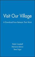 Visit Our Village