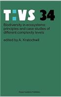 Biodiversity in ecosystems: principles and case studies of different complexity levels
