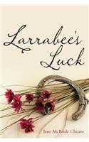 Larrabee's Luck