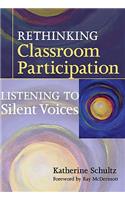 Rethinking Classroom Participation