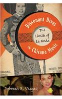 Dissonant Divas in Chicana Music