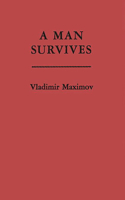 Man Survives