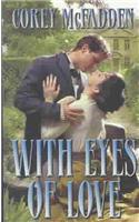 With Eyes of Love