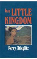 In a Little Kingdom