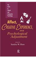 Affect, Creative Experience, And Psychological Adjustment