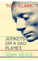 Junkets on a Sad Planet