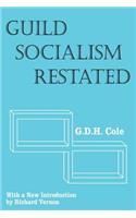 Guild Socialism Restated