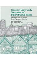 Issues in Community Treatment of Severe Mental Illness