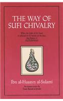 The Way of Sufi Chivalry: When the Light of the Heart Is Reflected in the Beauty of the Face, That Beauty Is Futuwwah(3rd Grade)