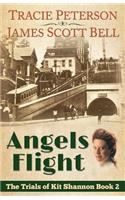 Angels Flight (The Trials of Kit Shannon #2)