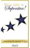You Are a Superstar