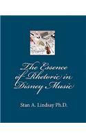 Essence of Rhetoric in Disney Music