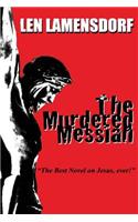 Murdered Messiah