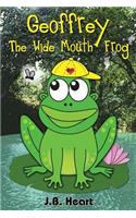 Geoffrey the Wide Mouth Frog