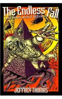 Endless Fall and Other Weird Fictions