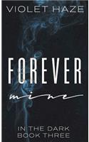 Forever Mine