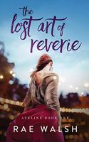Lost Art of Reverie