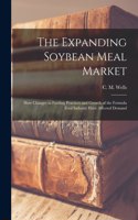 The Expanding Soybean Meal Market