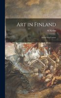 Art in Finland: Survey of a Century