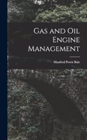 Gas and Oil Engine Management