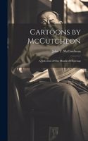 Cartoons by McCutcheon