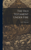 old Testament Under Fire