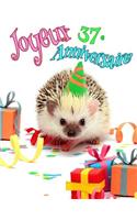 Joyeux 37e Anniversaire