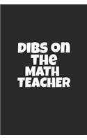 Dibs On The Math Teacher