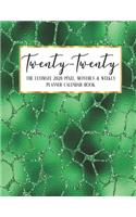 Twenty - Twenty The Ultimate 2020 Pixel Monthly & Weekly Planner Calendar Book