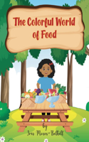 Colorful World of Foods