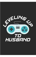 Leveling Up To Husband