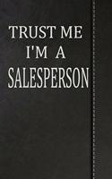 Trust Me I'm a Salesperson