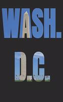 Washington D.C. Monument Notebook Travel Journal