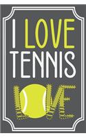 I Love Tennis