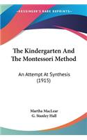 Kindergarten And The Montessori Method