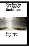 Studies in Japanese Buddhism