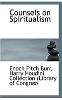 Counsels on Spiritualism