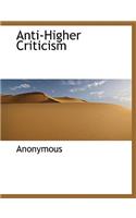 Anti-Higher Criticism