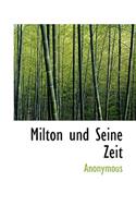 Milton Und Seine Zeit