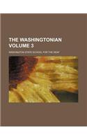 The Washingtonian Volume 3