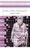 Doing Greek Philosophy