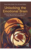 Unlocking the Emotional Brain