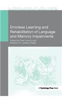 Errorless Learning and Rehabilitation of Language and Memory Impairments