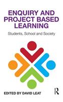 Enquiry and Project Based Learning