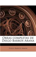 Obras completas de Diego Barros Arana Volume 11: (Spanish)
