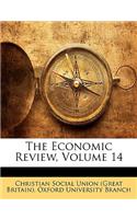 The Economic Review, Volume 14