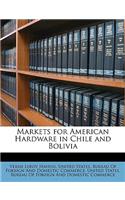 Markets for American Hardware in Chile and Bolivia