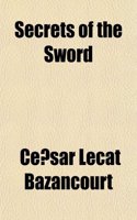 Secrets of the Sword