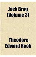 Jack Brag (Volume 3)
